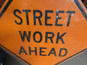 ZING 2335, Traffic Sign, Street Work Ahead, 30 x 30, 6CFX7, (184180642934-NB13)
